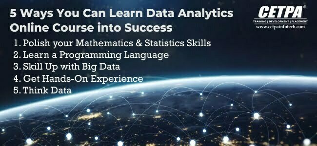 5 Ways You Can Learn Data Analytics Online Course into Success