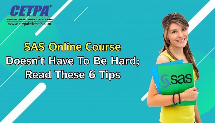 Sas Online Course Doesn't Have To Be Hard_ Read These 6 Tips