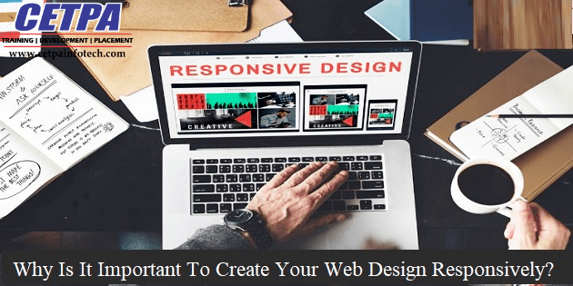 Why Is It Important To Create Your Web Design Responsively