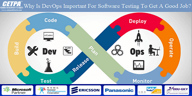 Why Is DevOps Important For Software Testing To Get A Good Job