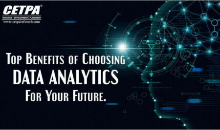 Top Benefits of Choosing Data Analytics For Your Future.