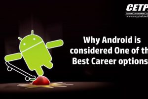 Why Android is considered One of the Best Career options?