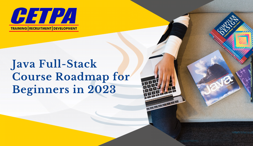 Java Full-Stack Course Roadmap for Beginners in 2023