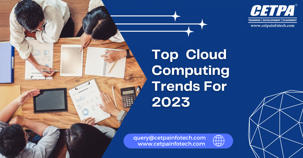 Cloud Computing Trends | CETPA Infotech