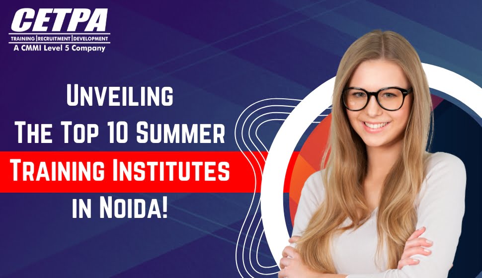 Summer Training in Noida - CETPA Infotech