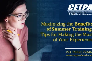 Maximizing the Benefits of Summer Training: Tips for Making the Most of Your Experience Maximizing the Benefits of Summer Training: Tips for Making the Most of Your Experience