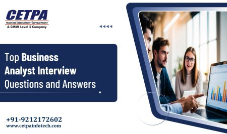 Top Business Analyst Interview Questions and Answers
