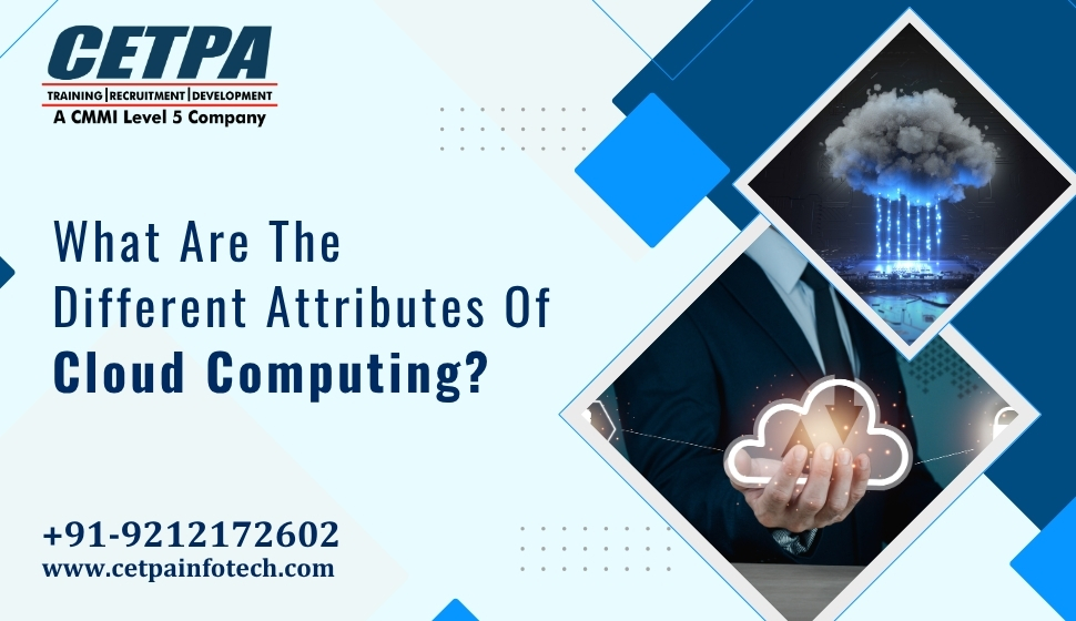 Attribites of cloud computing