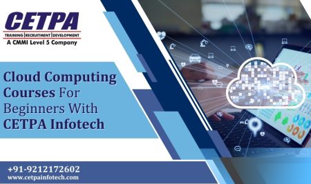 Cloud Computing Courses For Beginners With CETPA Infotech