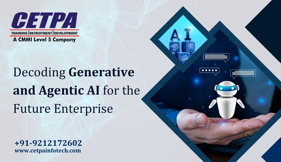 Generative and Agentic AI
