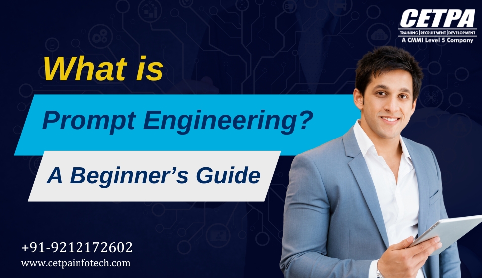 Getting Started with Prompt Engineering A Practical Beginner’s Guide