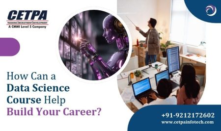 How Can a Data Science Course Help Build Your Career?